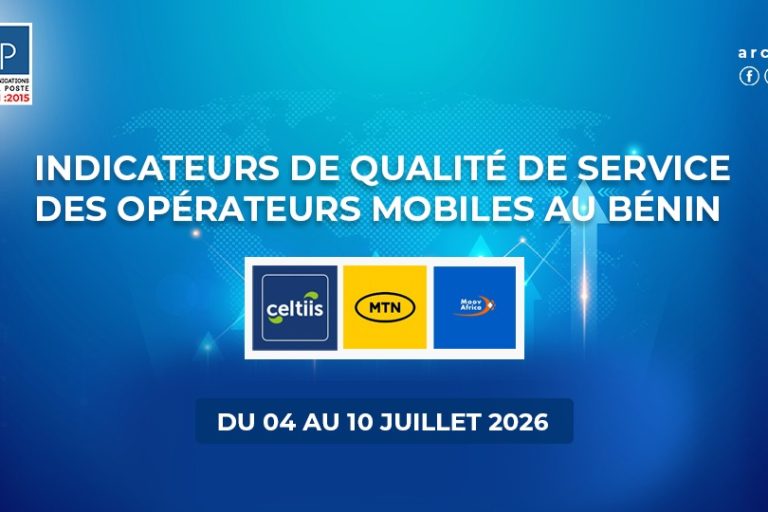 Arcep Bénin image pour indicateurs de qualité de service (QoS) du 04 au 10 juillet 2026