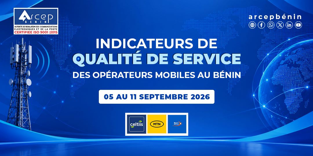 Arcep Bénin image pour indicateurs de qualité de service (QoS) du 05 au 11 septembre 2026