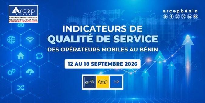 Arcep Bénin image pour indicateurs de qualité de service (QoS) du 12 au 18 septembre 2026