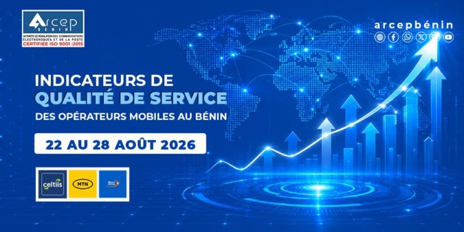 Arcep Bénin image pour indicateurs de qualité de service (QoS) du 22 au 28 août 2026