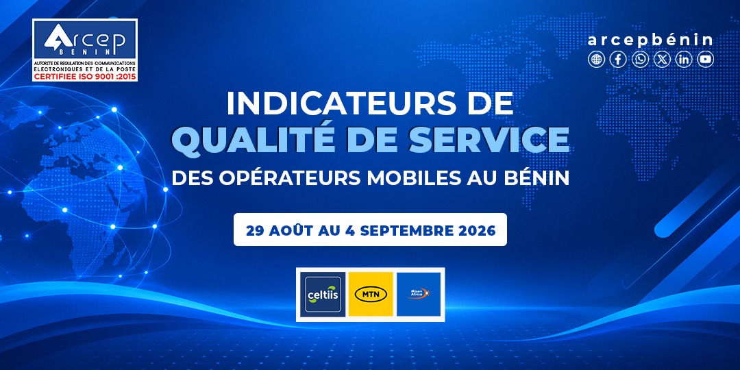 arcep-benin-QoS-réseaux-mobiles-29-août-04-septembre-2026 Arcep Bénin image pour indicateurs de qualité de service (QoS) du 22 29 août au 4 septembre 2026
